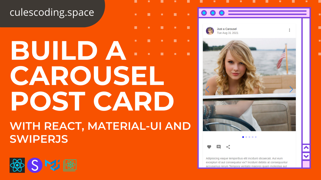Build a carousel postcard like Instagram with Reactjs, Material-UI, and Swiperjs
